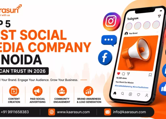 Top 5 Best Social Media Marketing Company in Noida You Can Trust in 2026