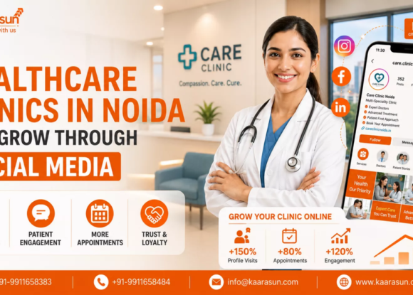 How Healthcare Clinics in Noida Can Grow Through Social Media