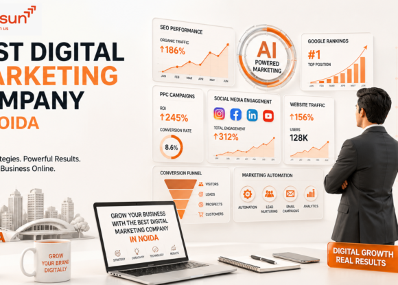 Best Digital Marketing Company in Noida: Your Complete Growth Guide.