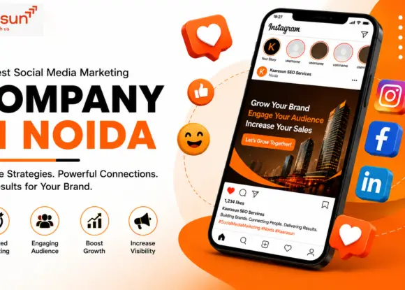 How Kaarasun Dominates as the Best Social Media Marketing Company in Noida for Small Businesses.
